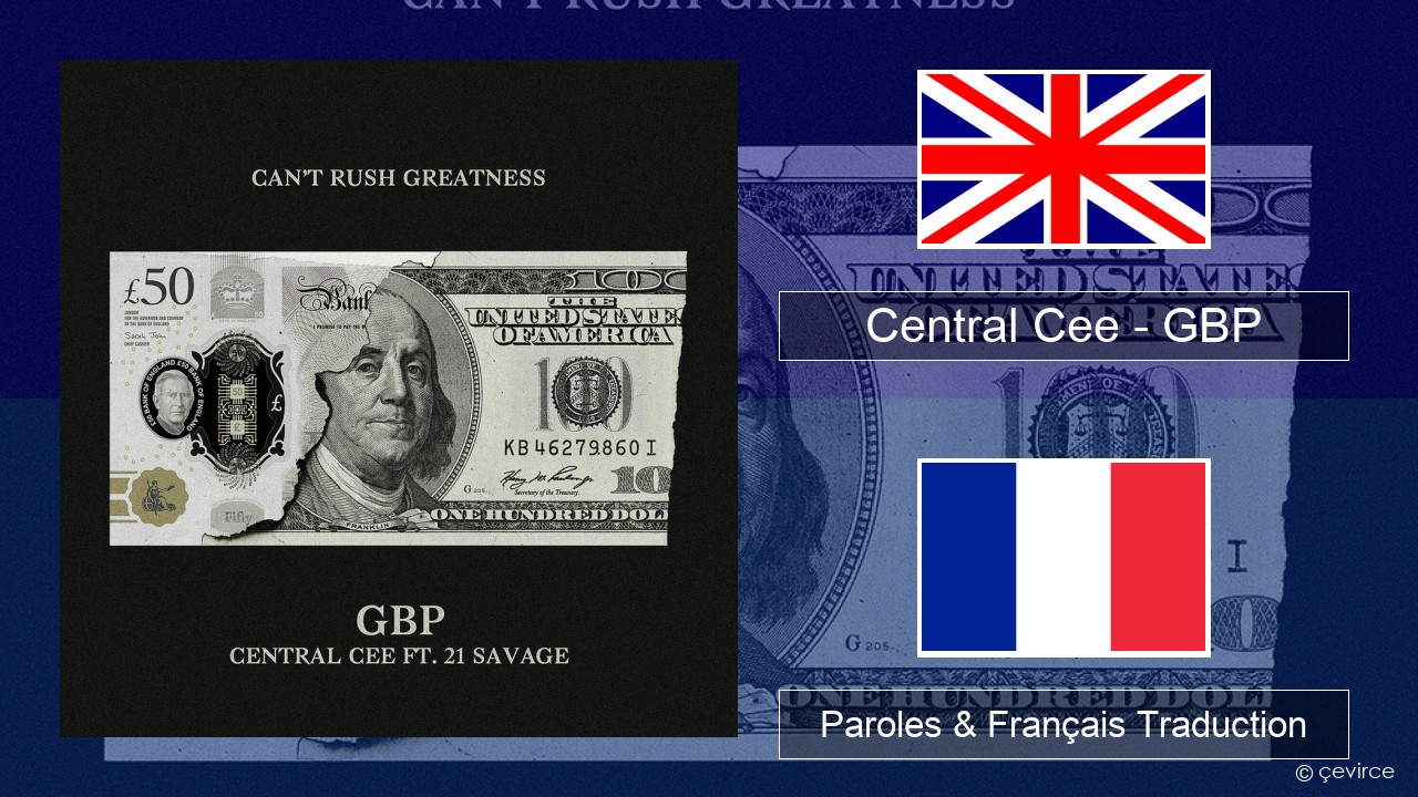 Central Cee – GBP Anglais Paroles & Français Traduction