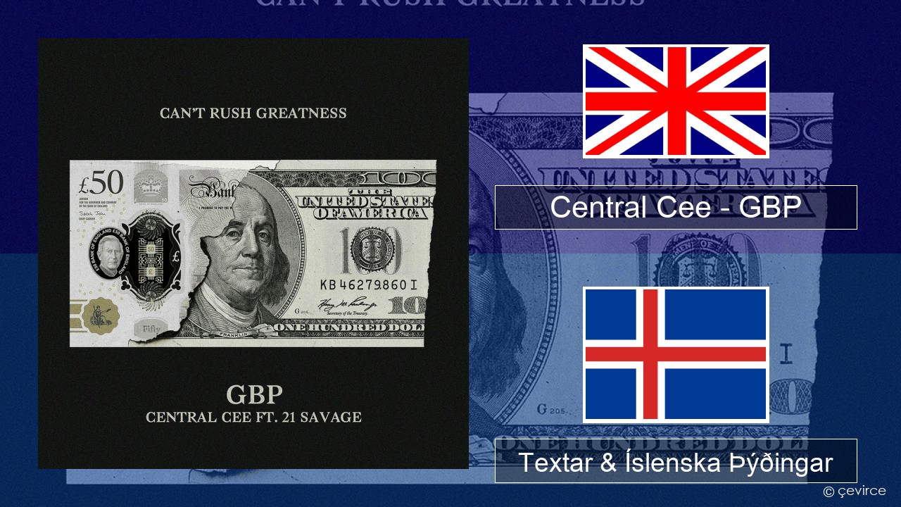 Central Cee – GBP Íslenska Textar & Íslenska Þýðingar