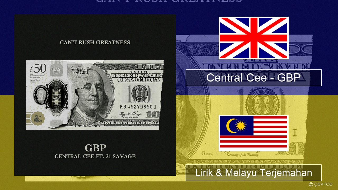 Central Cee – GBP Francais Lirik & Melayu (Malay) Terjemahan