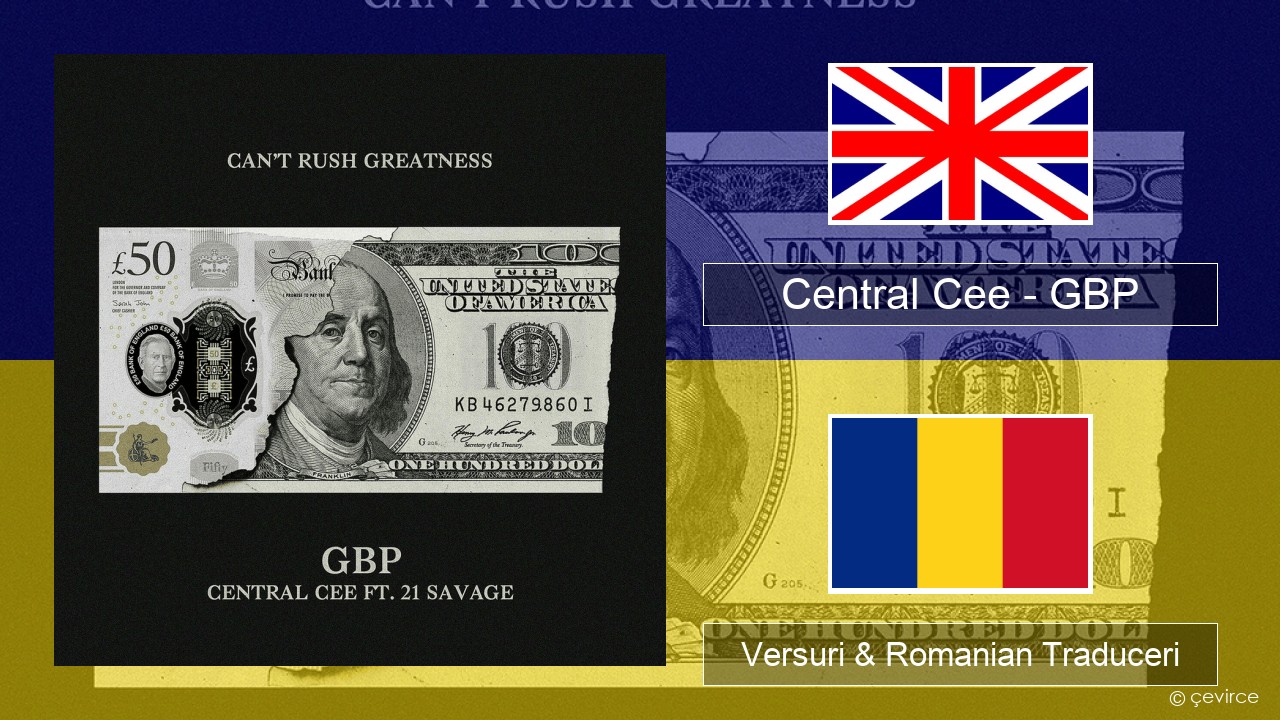 Central Cee – GBP Română Versuri & Romanian Traduceri