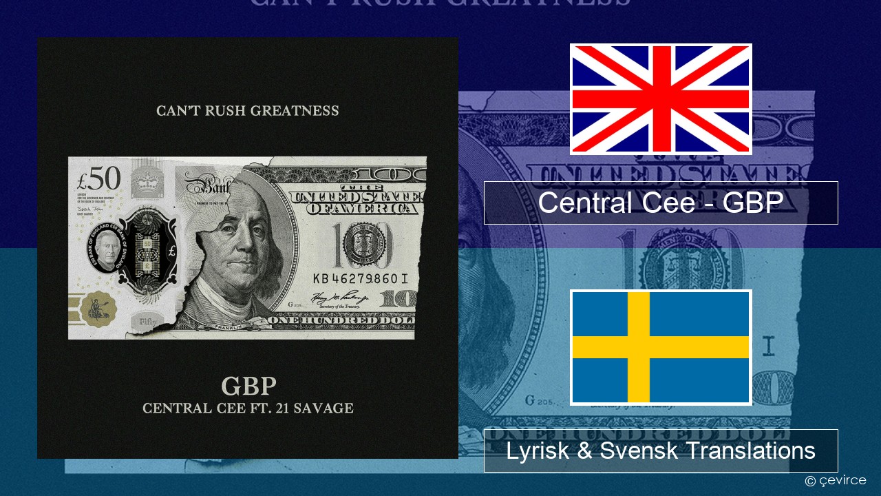 Central Cee – GBP Engelsk Lyrisk & Svensk Translations