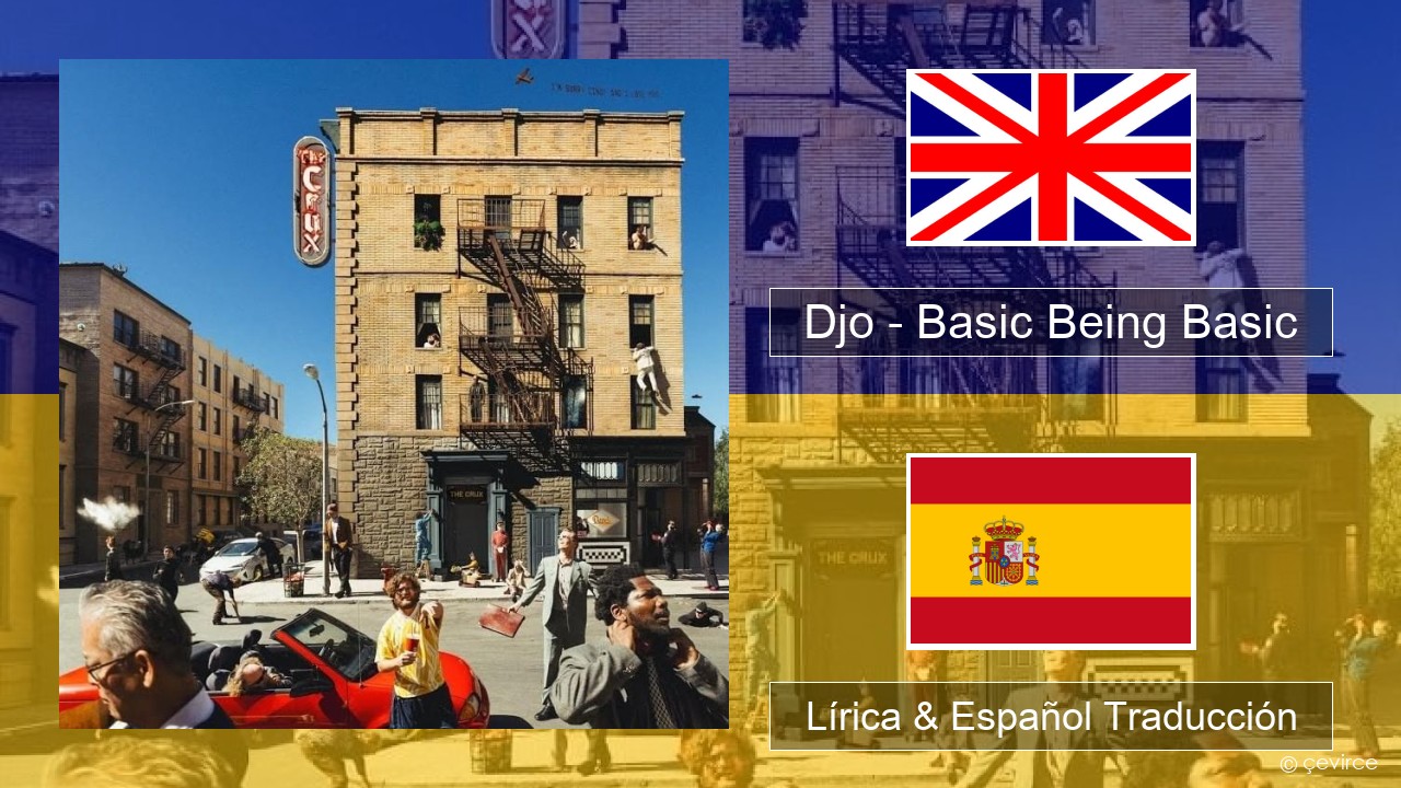 Djo – Basic Being Basic Ingl Lírica & Español Traducción