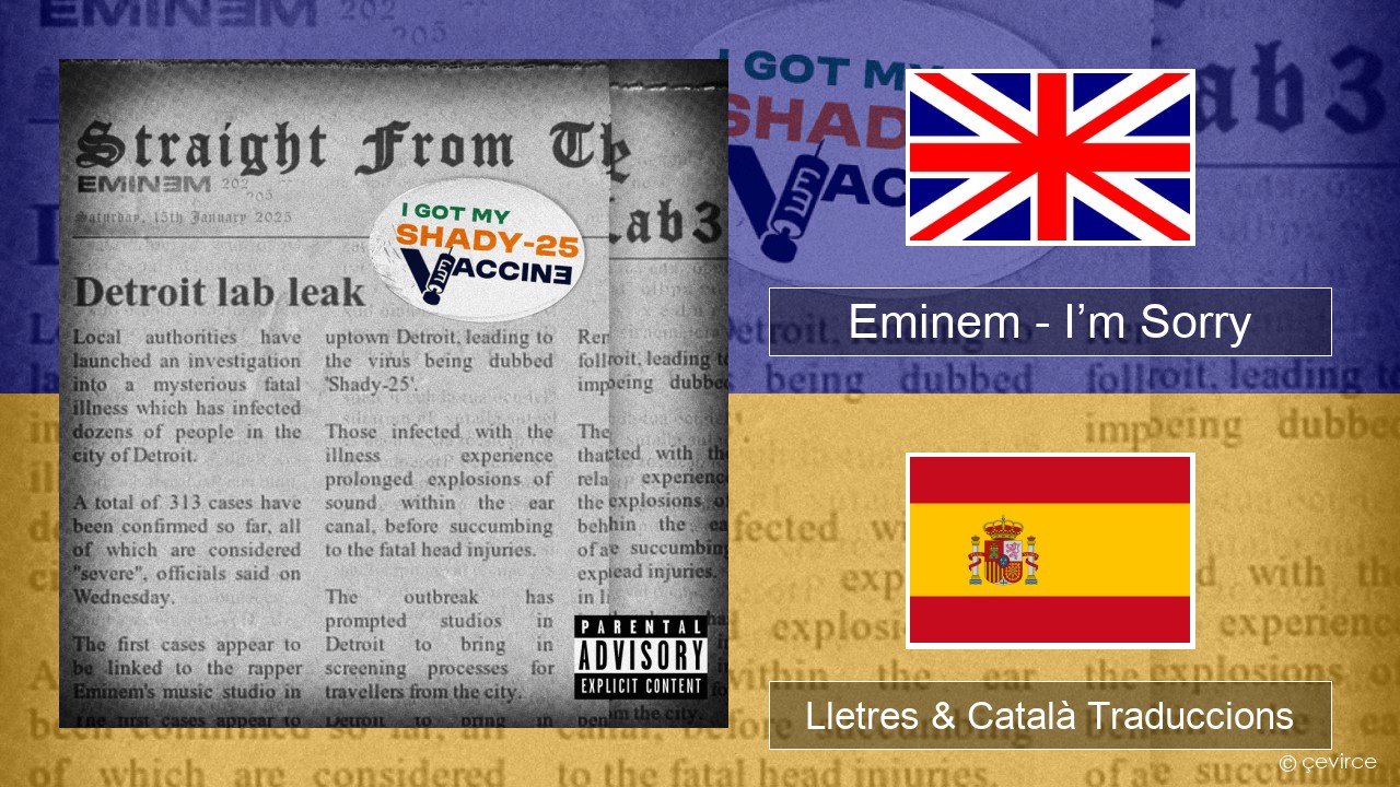 Eminem – I’m Sorry Anglès Lletres & Català Traduccions