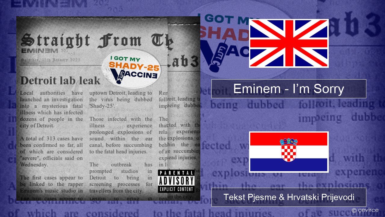 Eminem – I’m Sorry Engleski Tekst Pjesme & Hrvatski Prijevodi