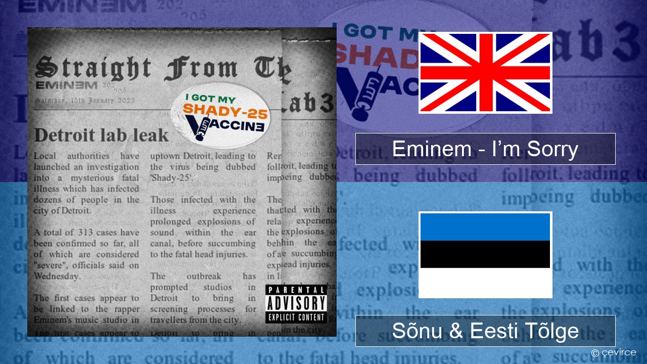 Eminem – I’m Sorry Inglise Sõnu & Eesti Tõlge