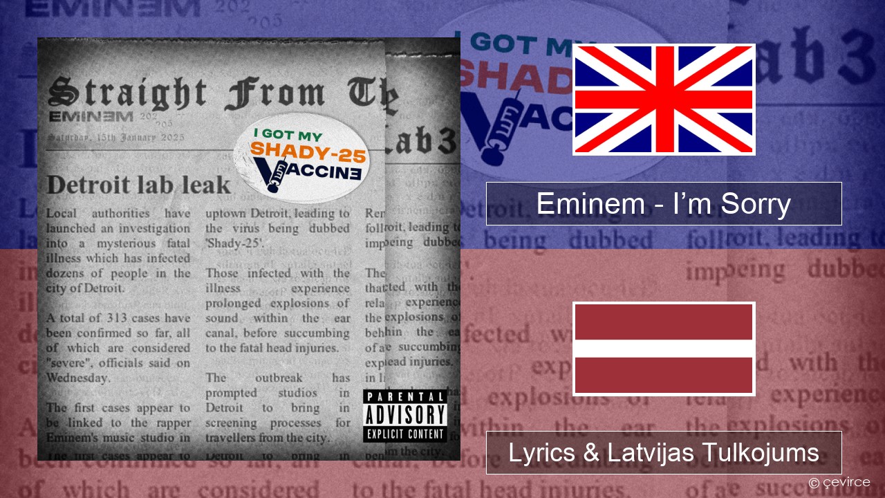 Eminem – I’m Sorry Angļu Lyrics & Latvijas Tulkojums