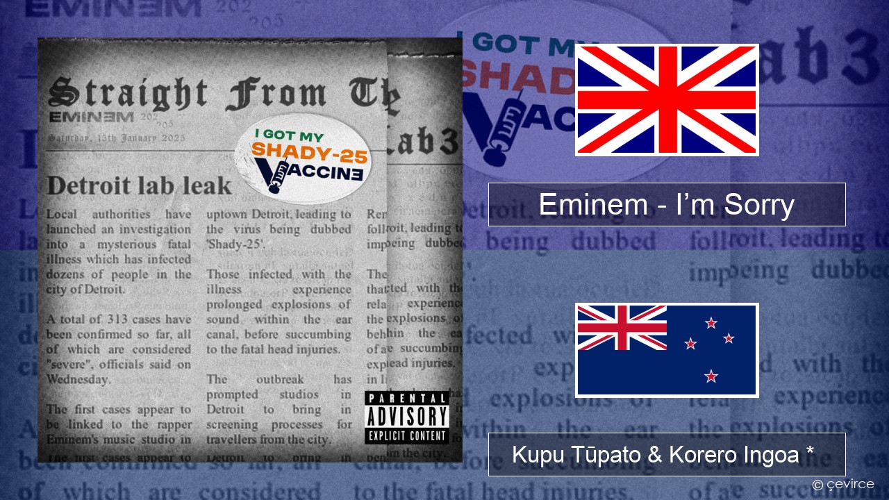 Eminem – I’m Sorry Ingoa *  Kupu Tūpato & Korero Ingoa *