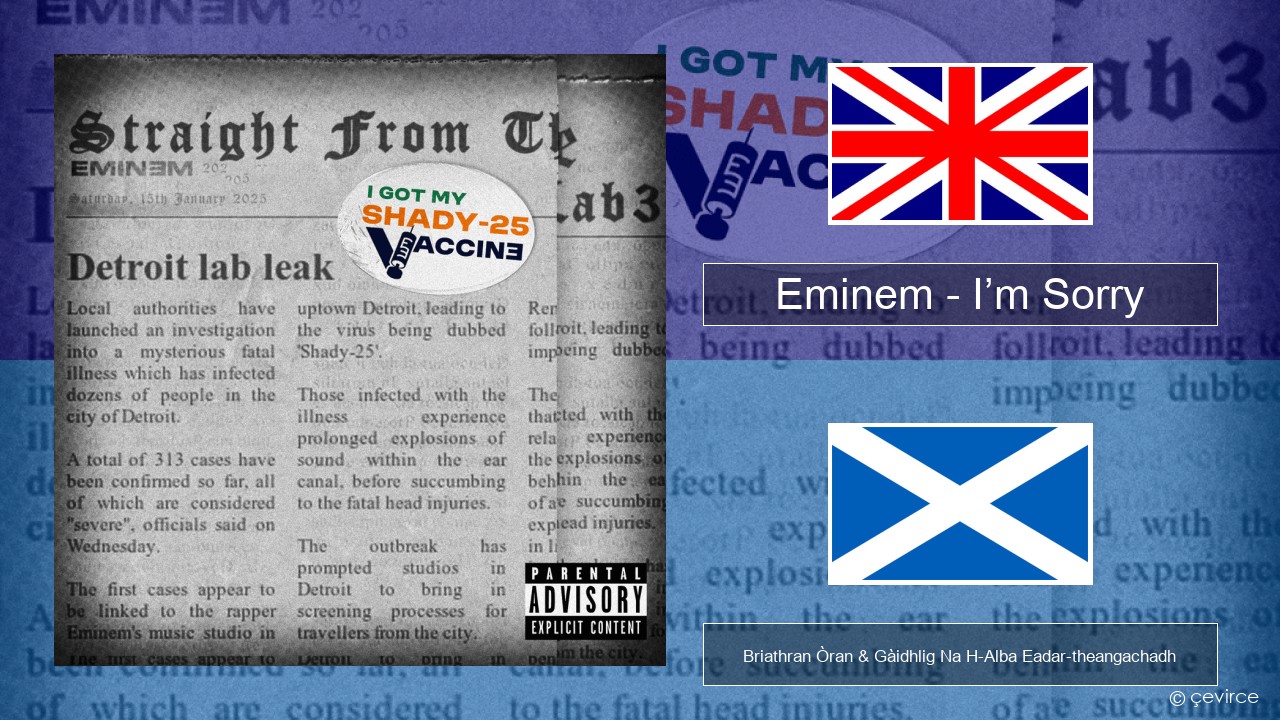 Eminem – I’m Sorry Gaelic Briathran Òran & Gàidhlig Na H-Alba Eadar-theangachadh