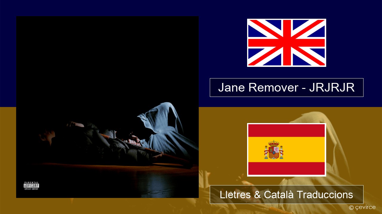 Jane Remover – JRJRJR Anglès Lletres & Català Traduccions