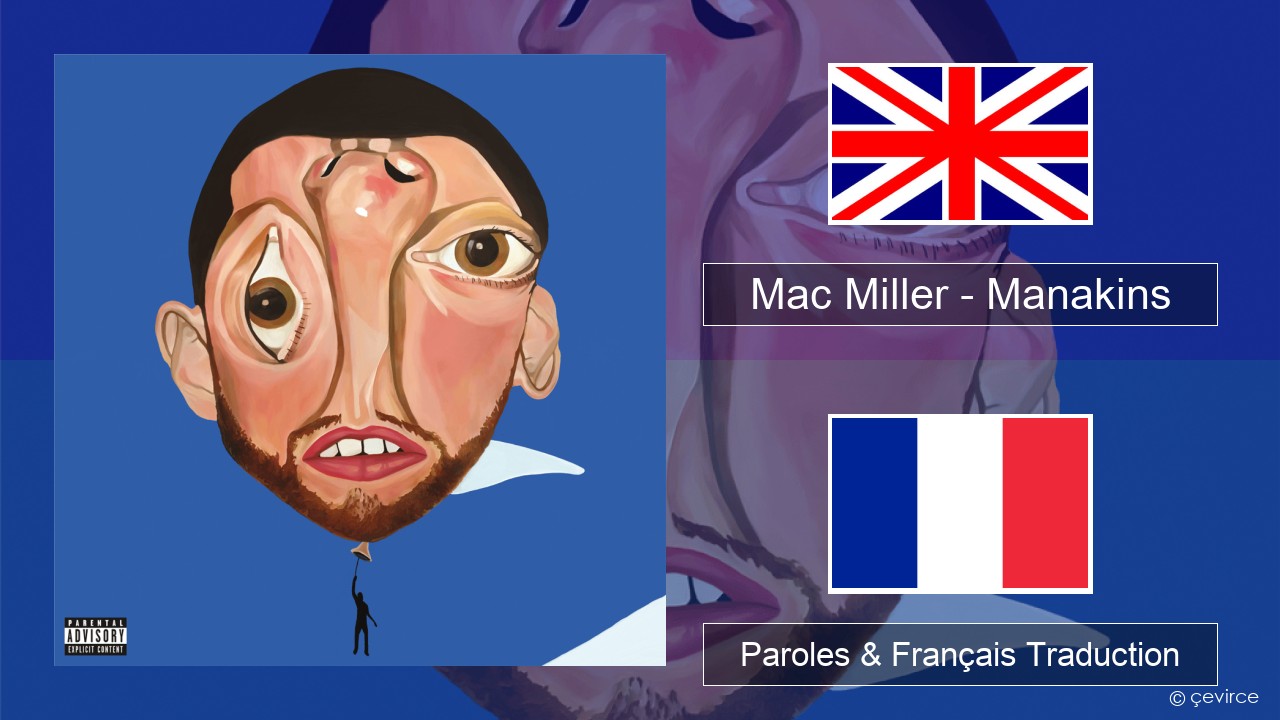 Mac Miller – Manakins Anglais Paroles & Français Traduction