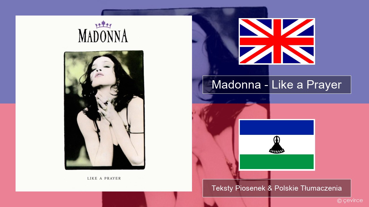 Madonna – Like a Prayer Polski Teksty Piosenek & Polskie Tłumaczenia