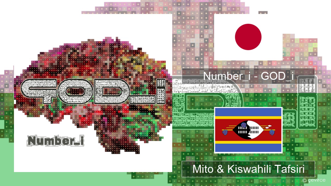 Number_i – GOD_i Japani Mito & Kiswahili Tafsiri