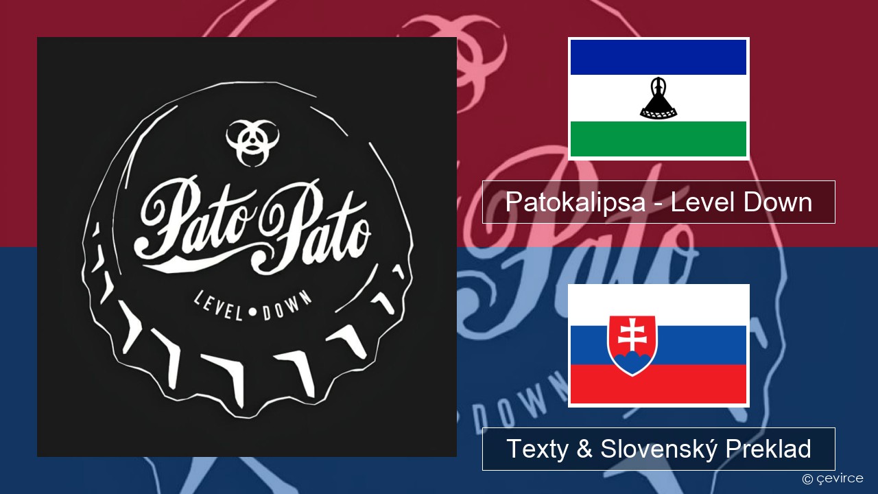 Patokalipsa – Level Down Poľský Texty & Slovenský Preklad