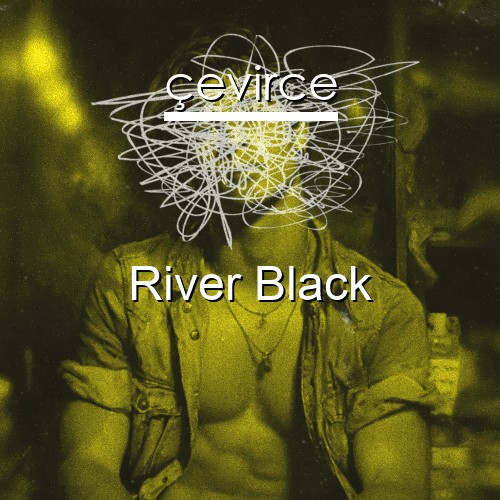 River Black