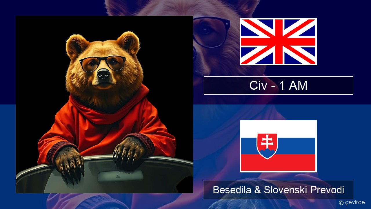 Civ – 1 AM Slovenščina Besedila & Slovenski Prevodi