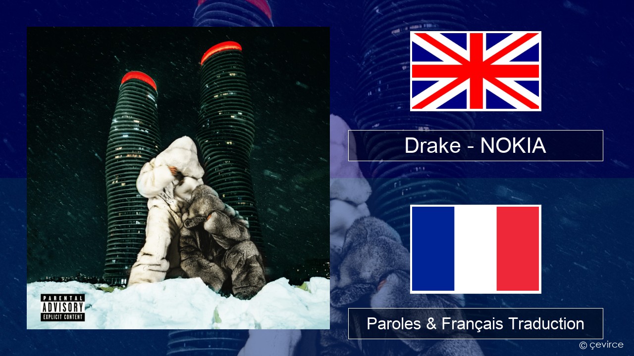 Drake – NOKIA Anglais Paroles & Français Traduction