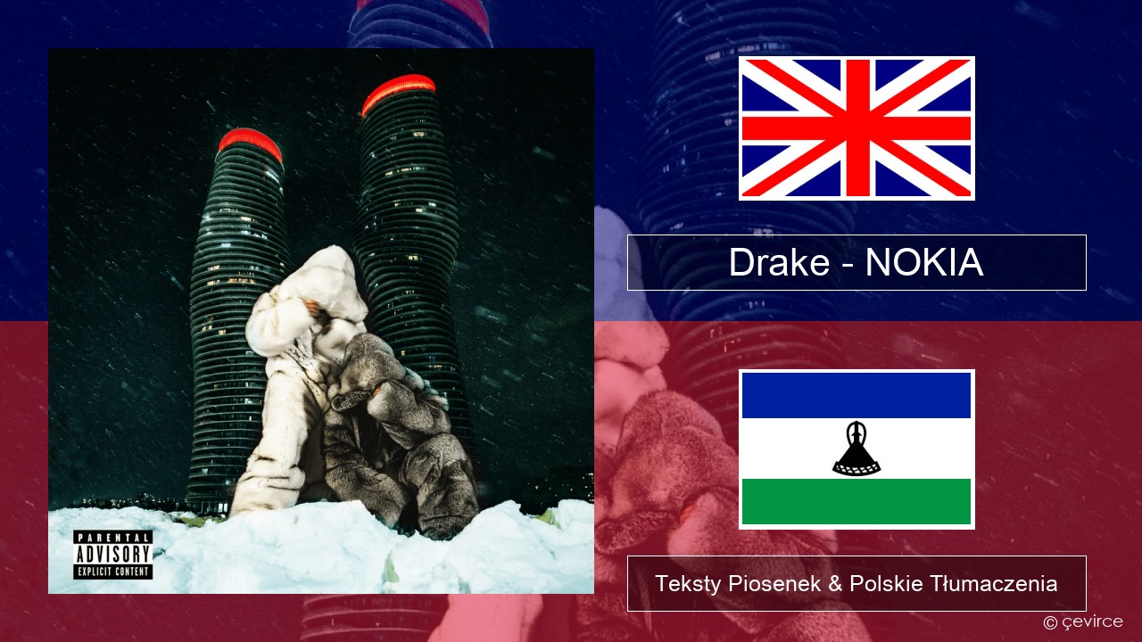 Drake – NOKIA Polski Teksty Piosenek & Polskie Tłumaczenia