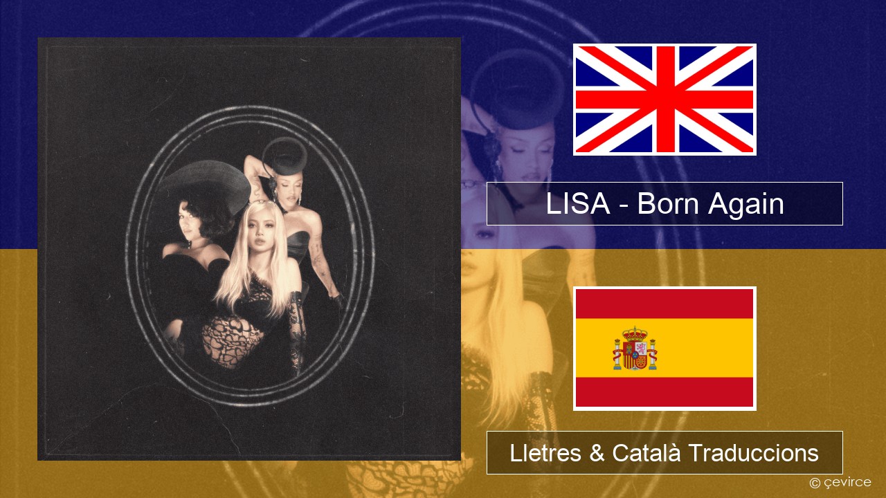 LISA – Born Again Anglès Lletres & Català Traduccions