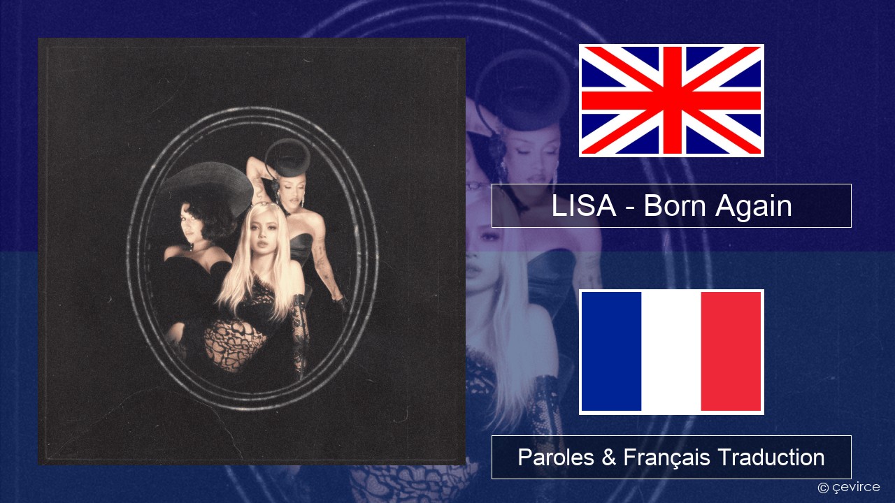 LISA – Born Again Anglais Paroles & Français Traduction