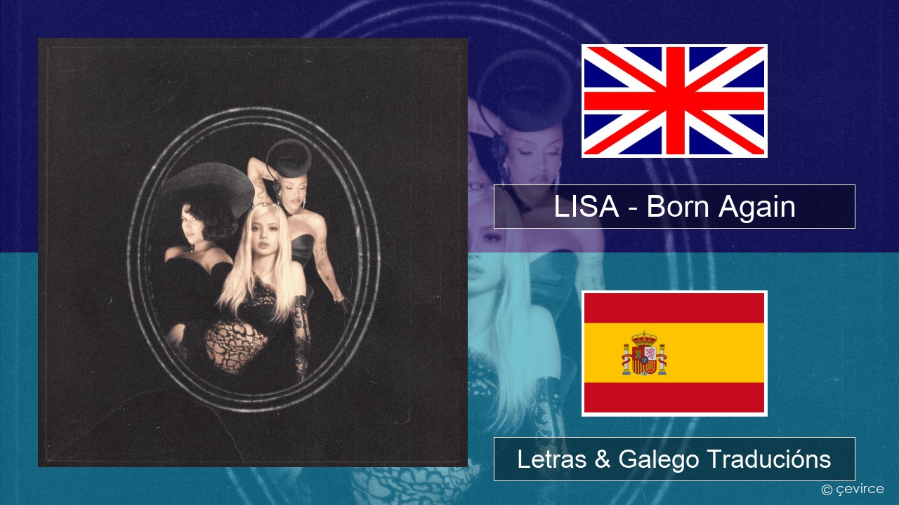 LISA – Born Again Inglés Letras & Galego Traducións