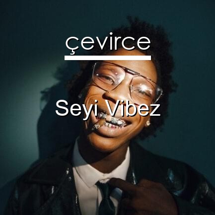 Seyi Vibez