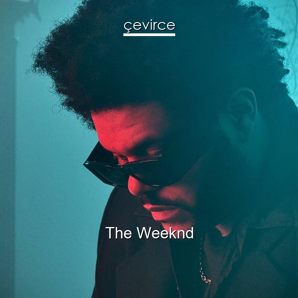 The Weeknd