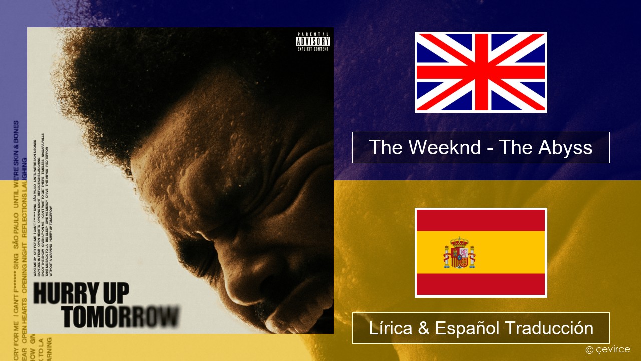 The Weeknd – The Abyss Ingl Lírica & Español Traducción