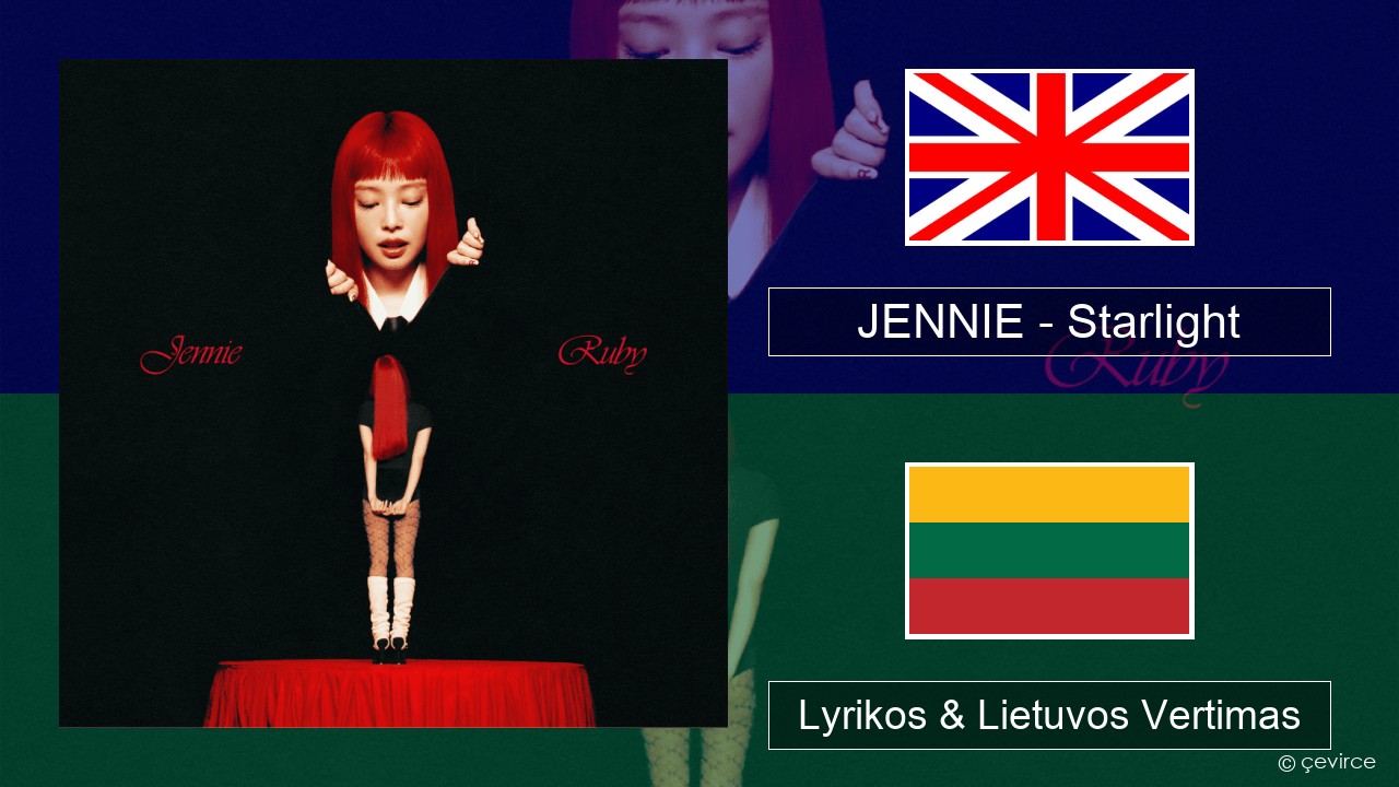 JENNIE – Starlight Anglų Lyrikos & Lietuvos Vertimas