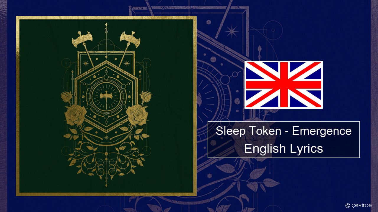 Sleep Token – Emergence English Lyrics